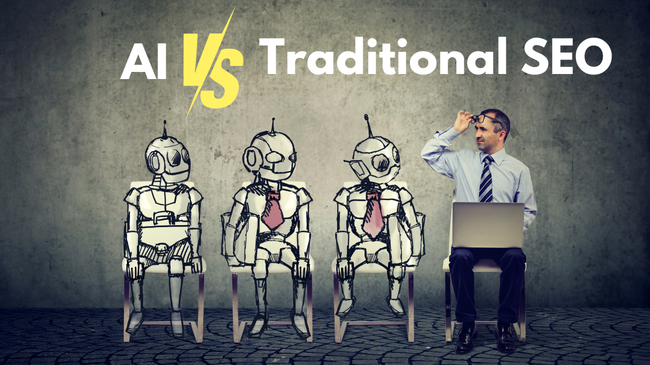 AI vs. Traditional SEO: What’s Changing and What’s Staying the Same?